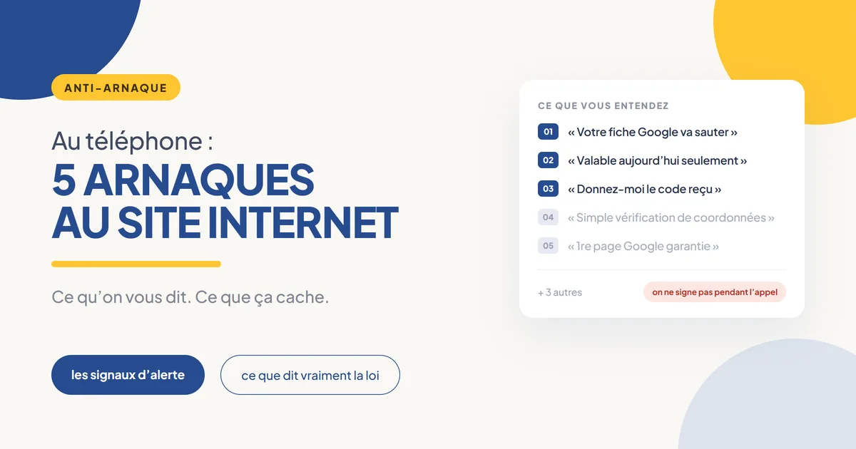 Illustration : les cinq scénarios d’arnaque au site internet et les phrases entendues au téléphone